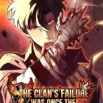 The Clan’s Failure Was Once the Continent’s Strongest