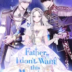 Father, I Don’t Want to Get Married!