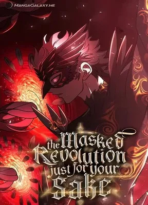 Cover image of The Masked Revolution is Just for Your Sake