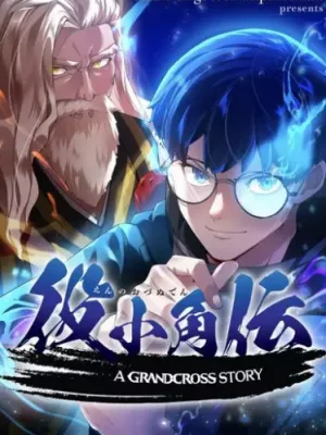 Cover image of A Grandcross Story