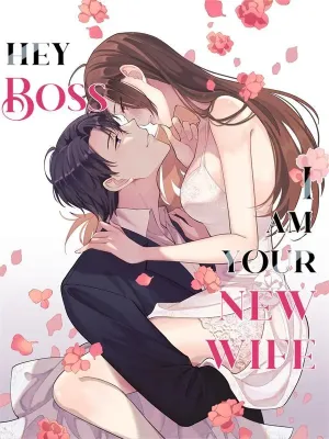 Cover image of Hey Boss, I Am Your New Wife