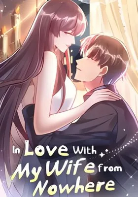 Cover image of In Love With My Wife From Nowhere