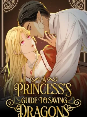 Cover image of A Princess’s Guide to Saving Dragons