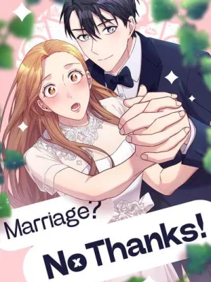 Cover image of Marriage? No Thanks!