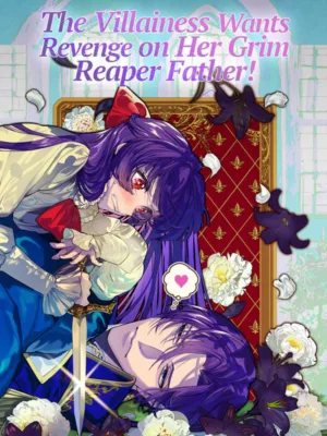 Cover image of The Villainess Can’t Take Revenge on Her Reaper Father