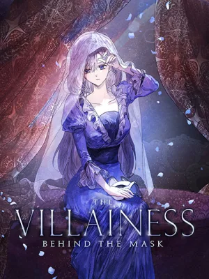 Cover image of The Villainess Behind the Mask