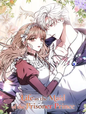 Cover image of Life as the Maid of the Prisoner Prince
