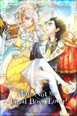 Cover image of I’m Not the Final Boss’ Lover