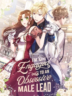 Cover image of I’m Engaged to an Obsessive Male Lead