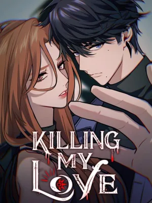 Cover image of Kill My Love