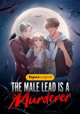 Cover image of The Male Lead Is a Murderer