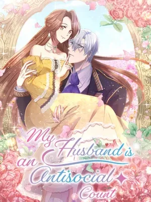 Cover image of My Husband is an Antisocial Count