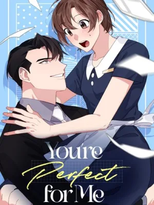 Cover image of You’re Perfect for Me
