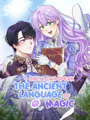 Cover image of Only I Can Speak the Ancient Language of Magic
