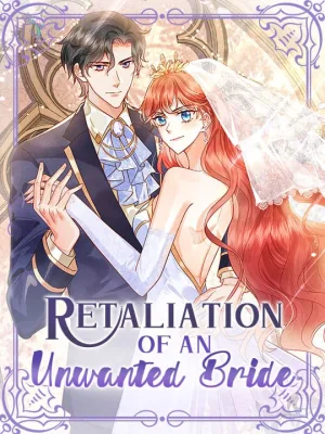 Cover image of Retaliation of an Unwanted Bride