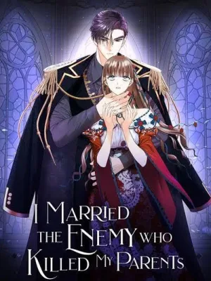 Cover image of I Married the Enemy Who Killed My Parents