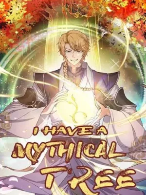 Cover image of I Have a Mythical Tree