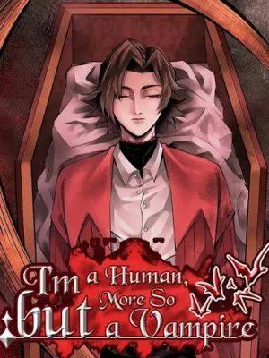 Cover image of I’m a Human, but More of a Vampire