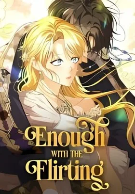 Cover image of Enough With the Flirting