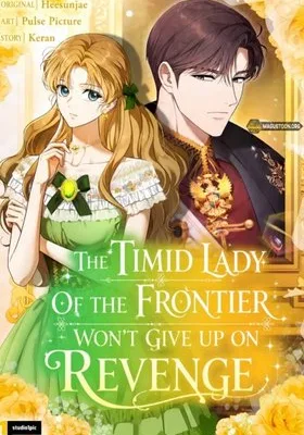 Cover image of The Timid Lady of the Frontier Won’t Give Up on Revenge