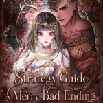 Strategy Guide for a Merry Bad Ending
