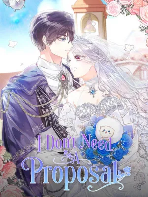 Cover image of I Don’t Need A Proposal