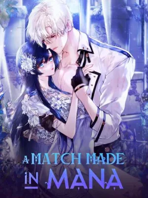 Cover image of A Match Made in Mana