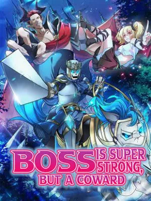 Cover image of Boss Is Super Strong, But A Coward