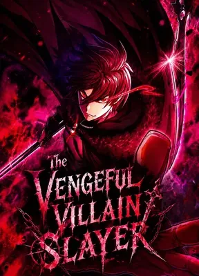 Cover image of The Vengeful Villain Slayer