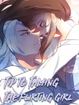 Cover image of Tip to Taming the Flirting Girl