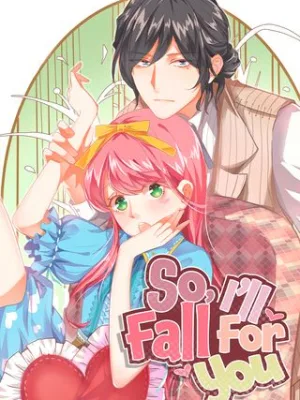 Cover image of So, I’ll Fall For You