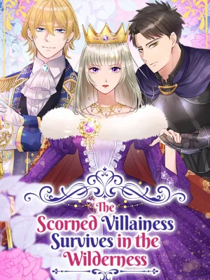 Cover image of The Scorned Villainess Survives in the Wilderness