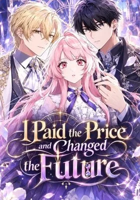 Cover image of I Paid the Price and Changed the Future