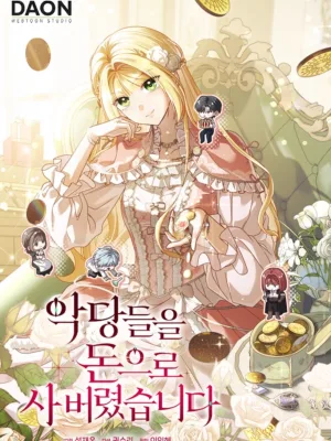 Cover image of I Bought the Villains With Money