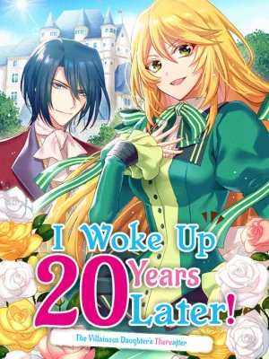 Cover image of I Woke Up 20 Years Later!