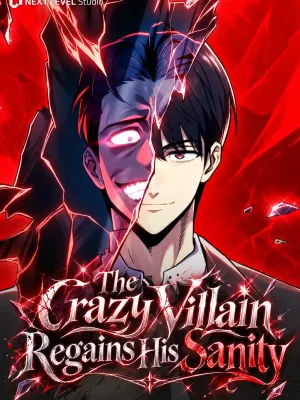 Cover image of The Crazy Villain Regains His Sanity