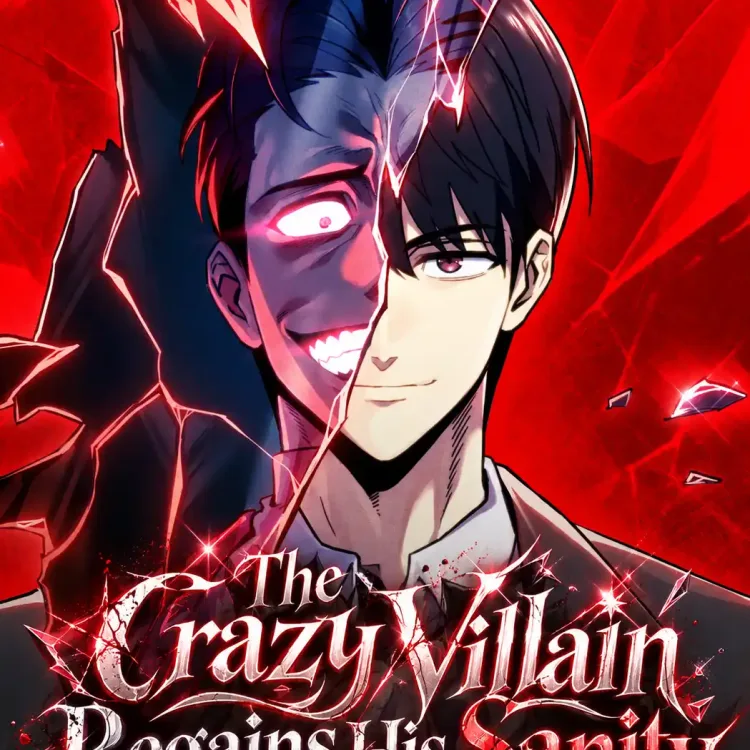 Cover image of The Crazy Villain Regains His Sanity
