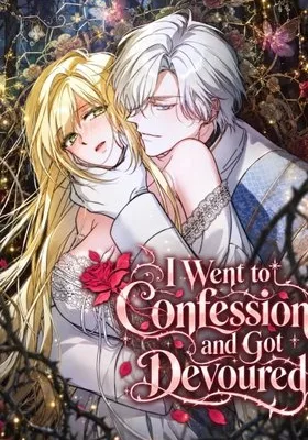 Cover image of I Went to Confession and Got Devoured