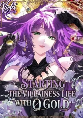 Cover image of Starting The Villainess Life With 0 Gold