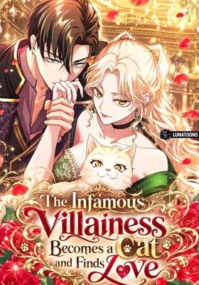 Cover image of The Infamous Villainess Becomes a Cat and Finds Love
